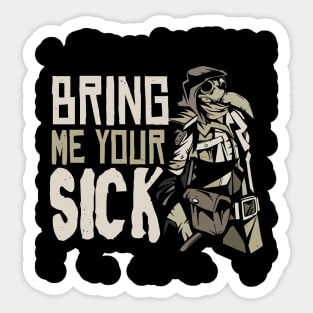 plague doctor quote Sticker